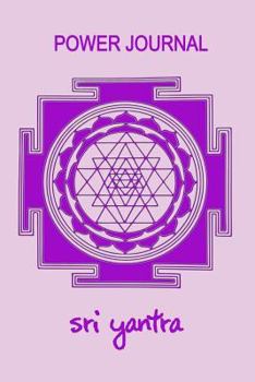 Paperback Power Journal: Sri Yantra Book