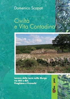 Paperback Civiltà e Vita Contadina [Italian] Book