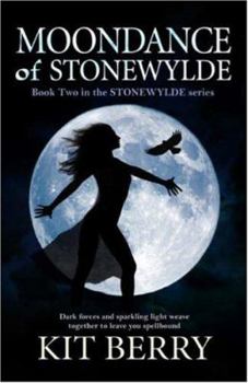 Paperback Moondance of Stonewylde (Stonewylde Series) Book
