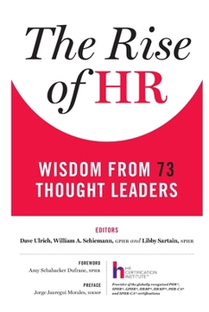 Paperback The Rise of HR: Wisdom from 73 Thought Leaders Book