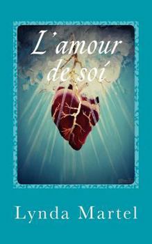 Paperback L'amour de soi [French] Book