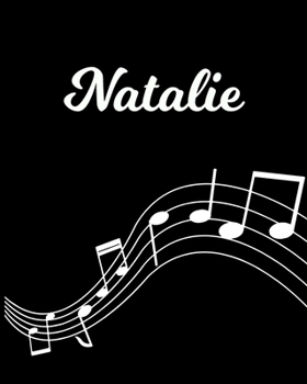Paperback Natalie: Sheet Music Note Manuscript Notebook Paper - Personalized Custom First Name Initial N - Musician Composer Instrument C Book