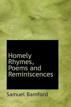 Paperback Homely Rhymes, Poems and Reminiscences Book