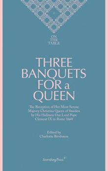 Paperback Three Banquets for a Queen Book