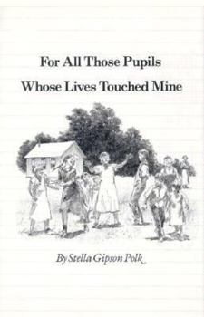 For All Those Pupils (Wardlaw Books) - Book  of the Wardlaw Books