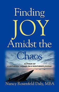 Paperback Finding JOY Amidst the Chaos Book