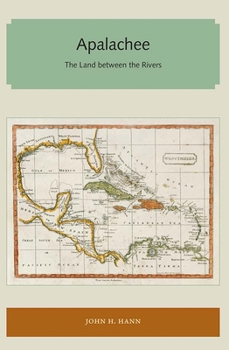 Paperback Apalachee: The Land Between the Rivers Book