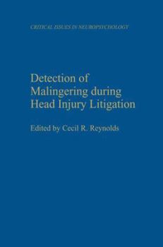 Hardcover Detection of Malingering During Head Injury Litigation Book