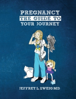 Paperback Pregnancy: The Guide to your Journey Book
