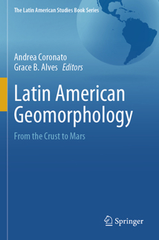 Paperback Latin American Geomorphology: From the Crust to Mars Book