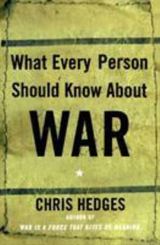 Paperback What Every Person Should Know about War Book