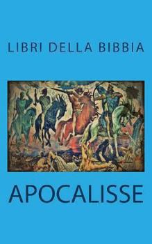 Paperback Apocalisse (libri della Bibbia) [Italian] Book