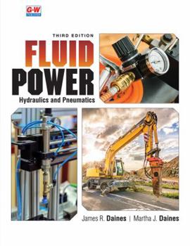 Paperback Fluid Power: Hydraulics and Pneumatics Book
