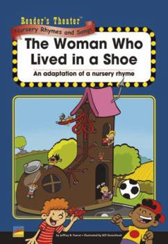 Paperback The Woman Who Lived in a Shoe Reader's Theater Book