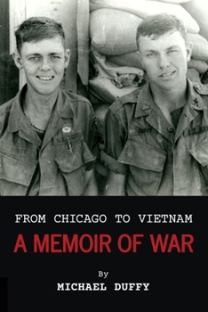 Paperback From Chicago to Vietnam: A Memoir of War Book