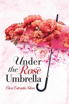 Paperback Under The Rose Umbrella Book