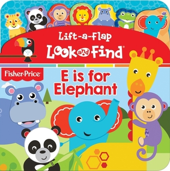 Board book Mattel Fisher Price Core: E Is for Elephant Lift-A-Flap Look and Find Book