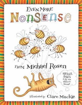 Paperback Even More Nonsense from Michael Rosen. Illustrated by Clare MacKie Book