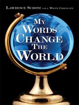 Paperback My Words Change the World Book