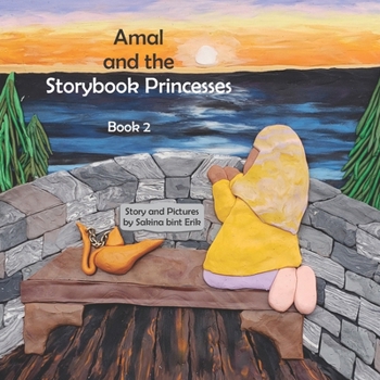 Paperback Amal and the Storybook Princesses: Book 2 Book