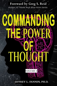 Paperback Commanding The Power of Thought - Volume 1 Book