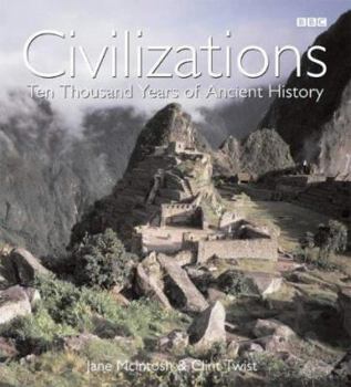 Paperback Civilizations : Ten Thousand Years of Ancient History Book