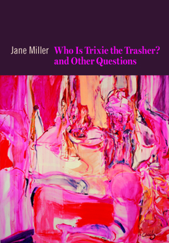 Paperback Who Is Trixie the Trasher? and Other Questions Book