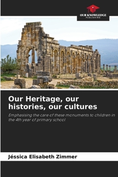 Paperback Our Heritage, our histories, our cultures Book