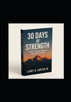 Paperback 30 Days of Strength: A Devotional Book