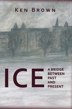 Paperback Ice: A bridge between past and present Book