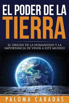 Paperback El poder de la Tierra [Spanish] Book
