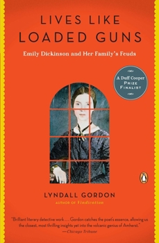 Paperback Lives Like Loaded Guns: Emily Dickinson and Her Family's Feuds Book