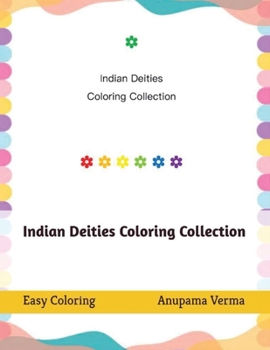 Paperback Indian Deities Coloring Collection: Discover Indian Deities with joyful and easy coloring Book