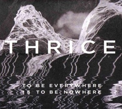 Music - CD To Be Everywhere Is to Be Nowhere [Digipak] * Book