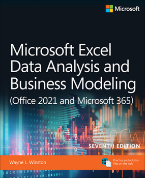 Paperback Microsoft Excel Data Analysis and Business Modeling (Office 2021 and Microsoft 365) Book