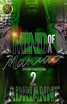 Paperback Mind of a Maniac, Stefan's Obsession 2: Stefan's Obsession 2 Book