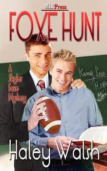 Paperback Foxe Hunt (A Skyler Foxe Mystery, No. 2) Book