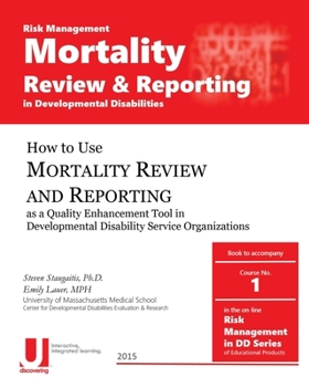 Paperback Mortality Review and Reporting in Developmental Disabilities Book
