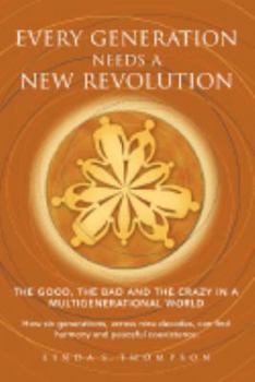 Paperback Every Generation Needs a New Revolution Book