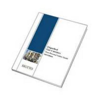 Paperback Liquefied Gas Carriers: Your Personal Safety Guide Book