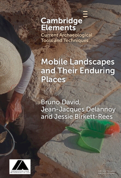 Hardcover Mobile Landscapes and Their Enduring Places Book