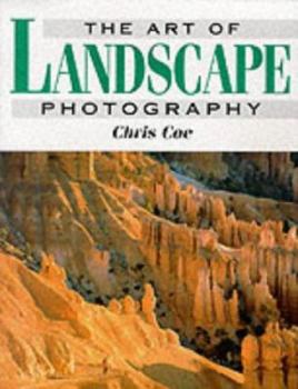 Hardcover The Art of Landscape Photography Book