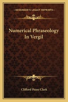 Paperback Numerical Phraseology In Vergil Book