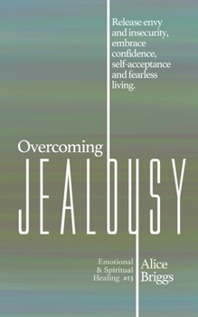 Paperback Overcoming Jealousy Book