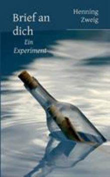 Paperback Brief an dich: Ein Experiment [German] Book