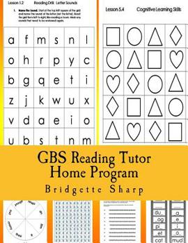 Paperback GBS Reading Tutor Home Program: Reading Tutoring that YOU Can DO at Home! Book