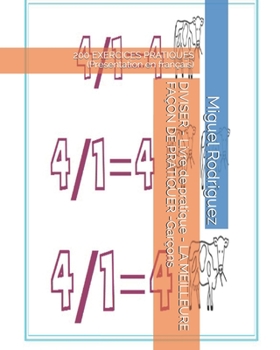 Paperback DIVISER - Livre de pratique - LA MEILLEURE FAÇON DE PRATIQUER -Garçons: 200 EXERCICES PRATIQUES (Présentation en français) [French] Book