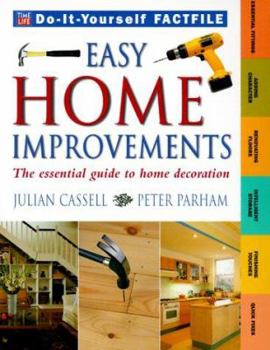 Spiral-bound Easy Home Improvements: The Essential Guide to Home Decoration Book