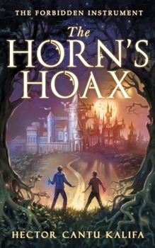 Paperback The Horn's Hoax: The Forbidden Instrument Book