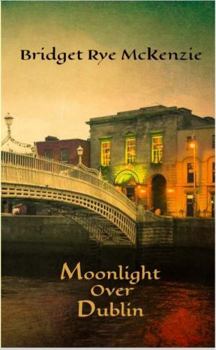Paperback Moonlight Over Dublin Book